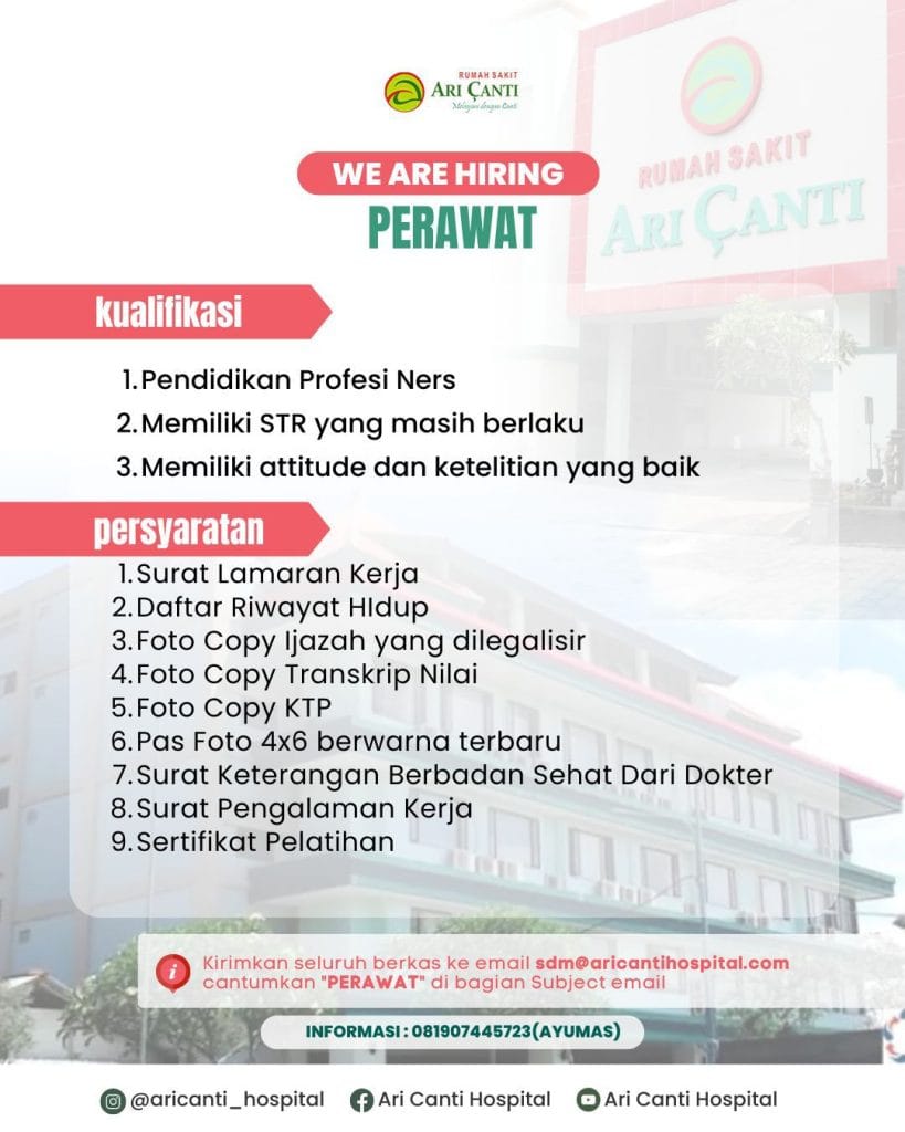 08 Mei - Rumah Sakit Ari Canti Hiring Perawat